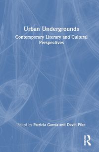 Cover image for Urban Undergrounds