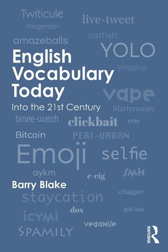 Cover image for English Vocabulary Today: Into the 21st Century