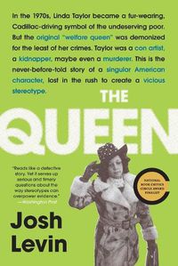 Cover image for The Queen: The Forgotten Life Behind an American Myth