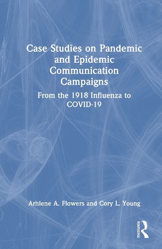 Cover image for Case Studies on Pandemic and Epidemic Communication Campaigns