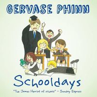 Cover image for Schooldays: Best Days of Our Lives