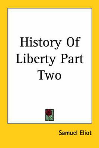 Cover image for History Of Liberty Part Two