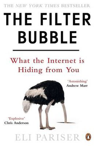 Cover image for The Filter Bubble: What The Internet Is Hiding From You