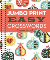 Cover image for Jumbo Print Easy Crosswords #6