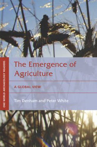 Cover image for The Emergence of Agriculture: A Global View