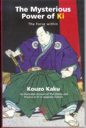 Cover image for The Mysterious Power of Ki: The Force Within