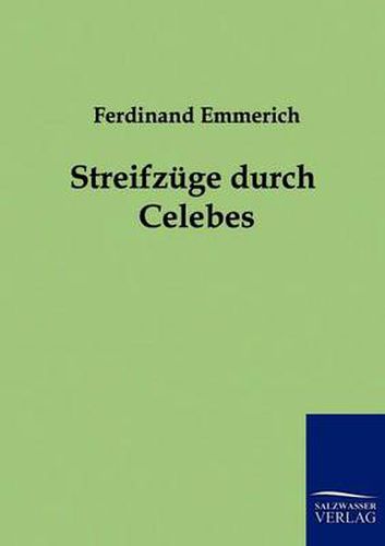 Cover image for Streifzuge durch Celebes