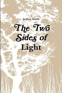 Cover image for The Two Sides of Light