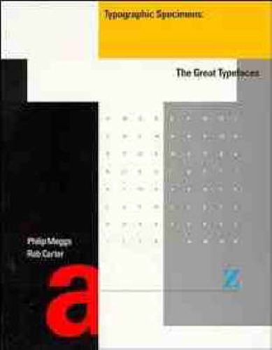 Cover image for Typographic Specimens: The Great Typefaces