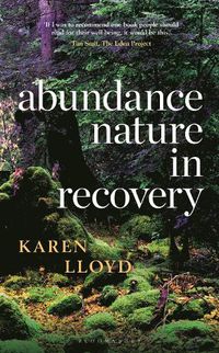 Cover image for Abundance: Nature in Recovery