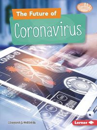 Cover image for The Future of Coronavirus