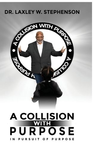 Cover image for A Collision with Purpose