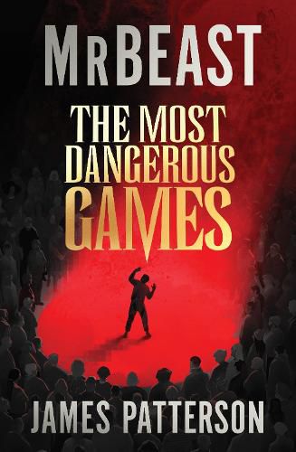 Cover image for The Most Dangerous Games: The new fast paced thriller from the viral YouTube sensation - the biggest book of 2026!