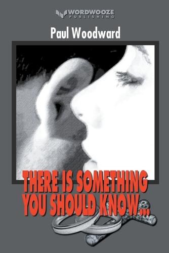 Cover image for There Is Something You Should Know...