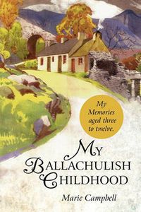 Cover image for My Ballachulish Childhood