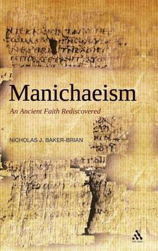 Cover image for Manichaeism: An Ancient Faith Rediscovered