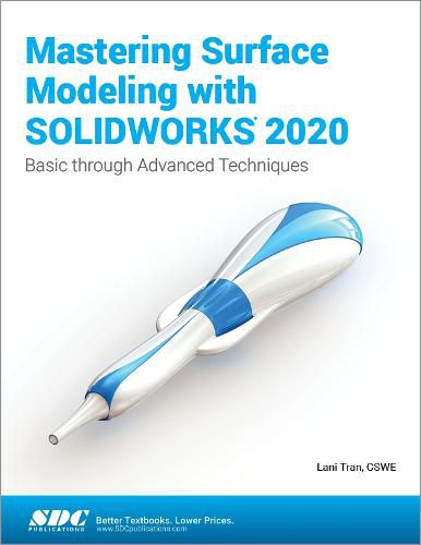 Cover image for Mastering Surface Modeling with SOLIDWORKS 2020