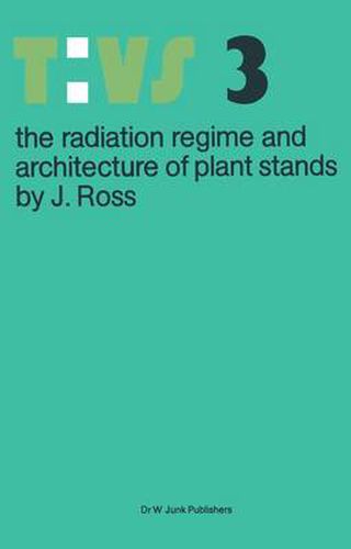 Cover image for The radiation regime and architecture of plant stands