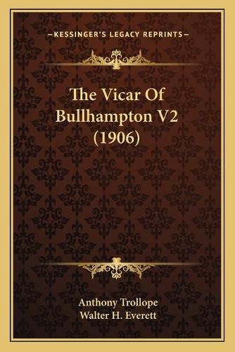 Cover image for The Vicar of Bullhampton V2 (1906)