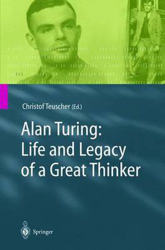 Cover image for Alan Turing: Life and Legacy of a Great Thinker