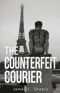 Cover image for The Counterfeit Courier