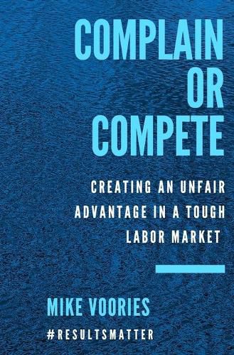 Cover image for Complain or Compete