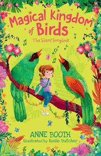 Cover image for Magical Kingdom of Birds: The Silent Songbirds