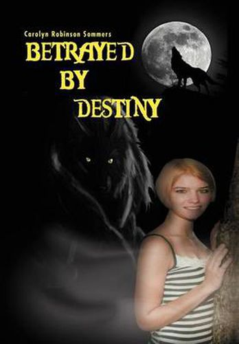 Cover image for Betrayed by Destiny