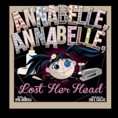 Cover image for Annabelle, Annabelle, Lost Her Head