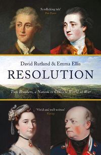 Cover image for Resolution: Two Brothers. A Nation in Crisis. A World at War