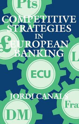 Cover image for Competitive Strategies in European Banking