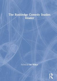 Cover image for The Routledge Comedy Studies Reader