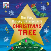 Cover image for The Very Hungry Caterpillar's Christmas Tree