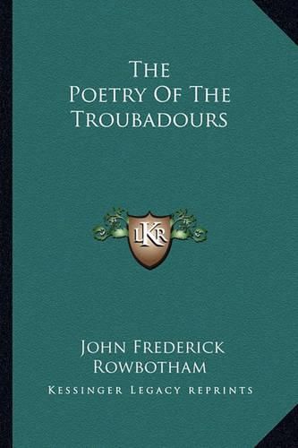 The Poetry of the Troubadours