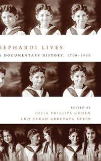 Cover image for Sephardi Lives: A Documentary History, 1700-1950