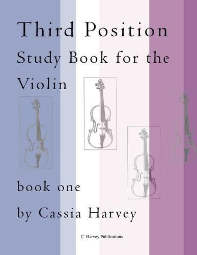 Cover image for Third Position Study Book for the Violin, Book One