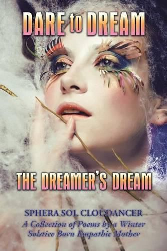 Cover image for Dare to Dream the Dreamer's Dream