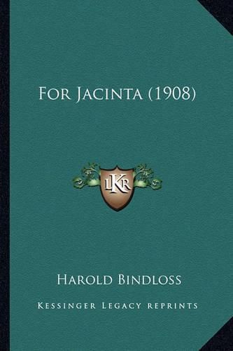 Cover image for For Jacinta (1908) for Jacinta (1908)