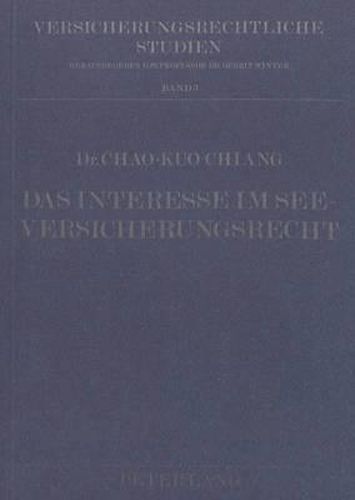 Cover image for Das Interesse Im Seeversicherungsrecht