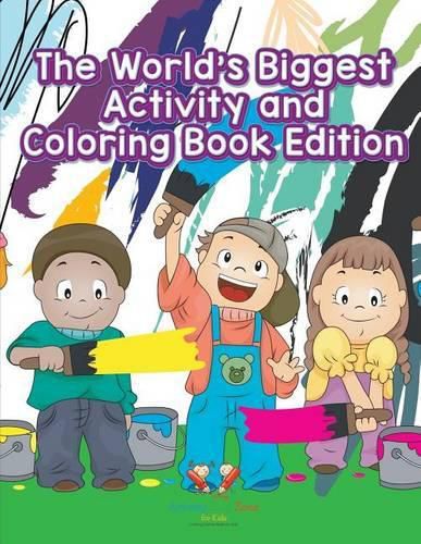 Cover image for The World's Biggest Activity and Coloring Book Edition