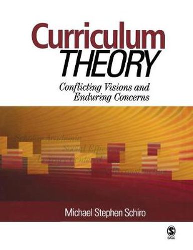 Cover image for Curriculum Theory: Conflicting Visions and Enduring Concerns