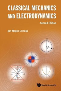 Cover image for Classical Mechanics And Electrodynamics