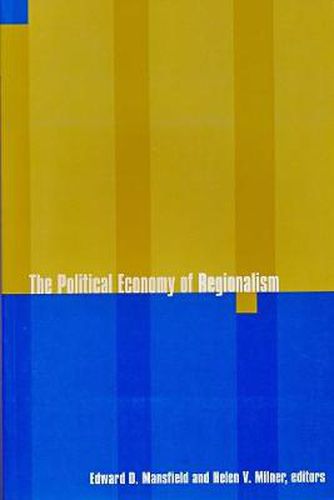 Cover image for The Political Economy of Regionalism