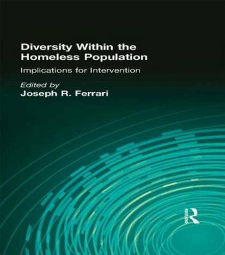 Cover image for Diversity Within the Homeless Population: Implications for Intervention