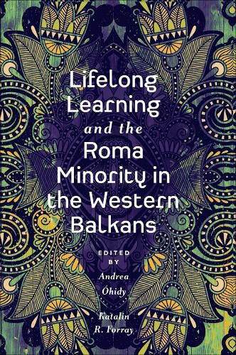 Cover image for Lifelong Learning and the Roma Minority in the Western Balkans