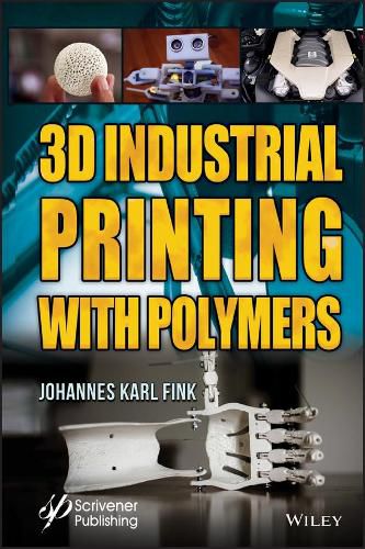 Cover image for 3D Industrial Printing with Polymers