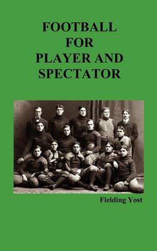 Cover image for Football for Player and Spectator (Illustrated Edition)