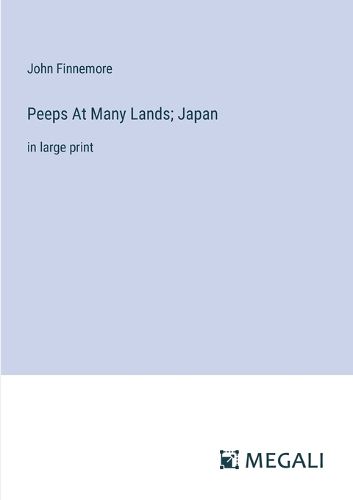 Cover image for Peeps At Many Lands; Japan