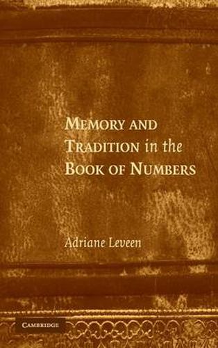 Cover image for Memory and Tradition in the Book of Numbers