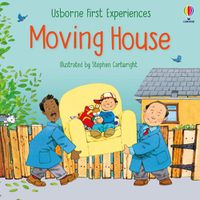 Cover image for First Experiences Moving House